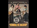 Lagu Koes Plus - Kembali Ke Jakarta