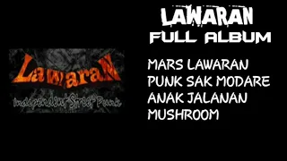 Download LAWARAN FULL ALBUM | Mars Lawaran - Kipa Lop MP3