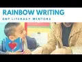 Rainbow Writing - ENP Literacy Mentor