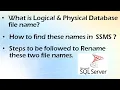 Rename Logical and Physical Database Filename in SQL server Ms SQL