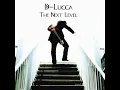 D-Lucca - The Next Level