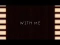 Download Lagu Northwest Stories - With Me (Official Lyric Video)