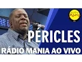Download Lagu 🔴 Radio Mania - Péricles canta Exalta