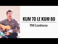 Download Lagu Kum 70 Le Kum 80 || PBK Liankhuma || KARAOKE