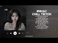 Download Lagu Nhạc Chill 2025 - BXH Nhạc Chill TikTok Triệu View Hay Nhất Hiện Nay - Nhạc Lofi Chill Buồn TikTok