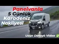 Lagu Panelvanla 5 Günlük Karadeniz Nakliyesi • Zorlu Şartlarda Nakliyecilik