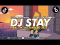 DJ STAY JEDAG JEDUG FULL BEAT VIRAL TIKTOK TERBARU 2025 DJ KOMANG RIMEX | DJ STAY JUSTIN BIEBER