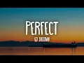 Download Lagu Ed Sheeran - Perfect (Lyrics)