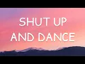 Sophie and the Giants - Shut Up And Dance (Lyrics)🎵