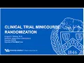 Randomization Techniques Clinical Trial Data Mgmt BERD Part 1 Intro to Clinical Trials 2024