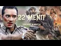 Film bioskop terbaru 2022 indonesia ( pembantaian teroris selama 22 menit)