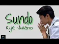 Kyle juliano - Sundo (Lyrics)