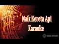 Naik Kereta Api Karaoke
