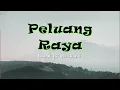 Download Lagu Kitshafiq \u0026 Ayda Adlyna - Peluang Raya (Video Lirik)