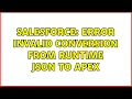 Salesforce Error Invalid Conversion from runtime JSON to APEX