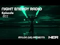 Night Energy Radio Episode 055