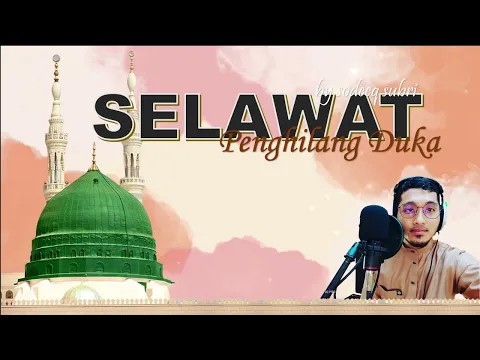 Download MP3 Selawat Penghilang Duka, Depression dan segala Masalah versi lagu Virgoun | 2 jam