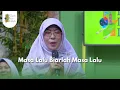 Lagu Masa Lalu Biarlah Masa Lalu -ISLAM ITU INDAH(14/11/25)P2