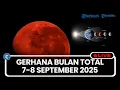 Download Lagu 🔴LIVE: Hari Ini Ada Gerhana Bulan Total di Indonesia 7-8 September 2025