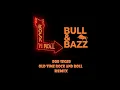 Bob Seger - Old Time Rock & Roll (Bull & Bazz Bootleg Remix)