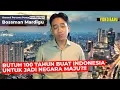 Download Lagu BUTUH 100 TAHUN BUAT INDONESIA BISA JADI NEGARA MAJU \u0026 MODERN ?!! KEBURU KIAMAT !!! - Mardigu Wowiek