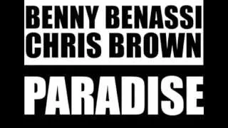 Chris Brown Ft. Benny Benassi - Paradise (Official Audio)