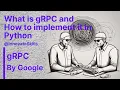 What is gRPC Implement gRPC Simple and Bidirectional RPC in Python in just 30 minutes