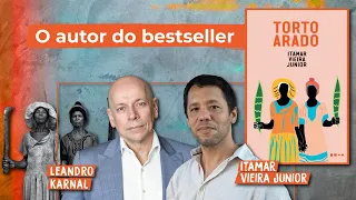 O que aprendemos com "Torto Arado"? | Leandro Karnal e Itamar Vieira Junior