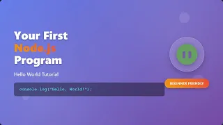 Your First Node js Program A Beginner s Guide