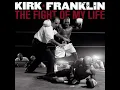 Help Me Believe - Kirk Franklin