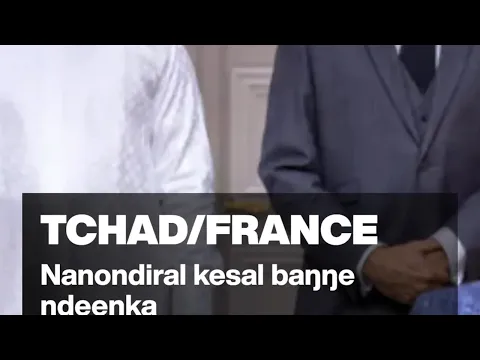 Nanondiaral kesal hakkunde Mahamat Idriss Itno e Emmanuel Macron • RFI Fulfulde