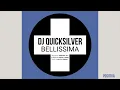 DJ Quicksilver - Bellissima (Radio Mix)