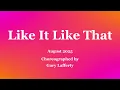 Like It Like That - Line Dance (Dance & Teach in English & 中文)