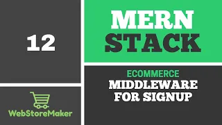 12 Setup middleware for signup route - Ecommerce Tutorial using MERN Stack