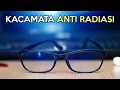 Lagu Kacamata Anti Radiasi - Melindungi Mata dari Bahaya Radiasi