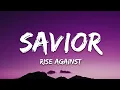 Download Lagu Rise Against - Savior (Lyrics)