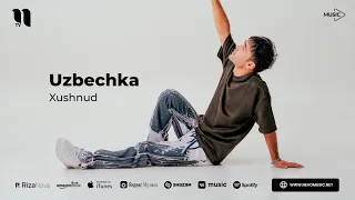 Xushnud - Uzbechka (audio 2026)