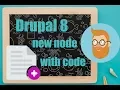 Create a node programatically in Drupal 8