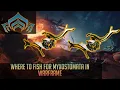 Where to find Myxostomata in Warframe