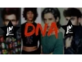 Download Lagu Little Mix - DNA (Male Version)