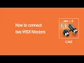 Download Lagu How to connect two WIDI Masters