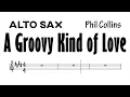Download Lagu A Groovy Kind of Love Alto Sax Sheet Music Backing Track Play Along Partitura