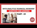 DATA ANALYTICS INTERVIEW QUESTIONS AND ANSWERS - FOR FRESHERS EXPERIENCED CANDIDATES PART