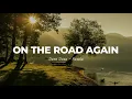 Download Lagu ON THE ROAD AGAIN !!! Dero Desa - (New Remix)