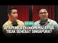 Download Lagu Apa Punca Ekonomi Malaysia Tidak Sehebat Singapura | Episode 4