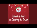 Download Lagu Santa Claus is Coming to Town