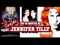 Jennifer Tilly Top 10 Movies Best 10 Movie of Jennifer Tilly