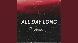 all day long feat cleopatra 