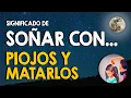 Que significa sonar con piojos y matarlos Suenos con pequenos insectos