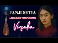 Download Lagu Janji Setia | Lagu Cinta Seumur Hidup dengan Sentuhan Oriental